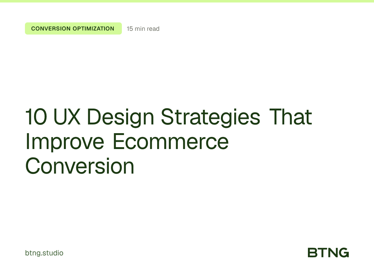 10 UX Design Strategies That Improve Ecommerce Conversion