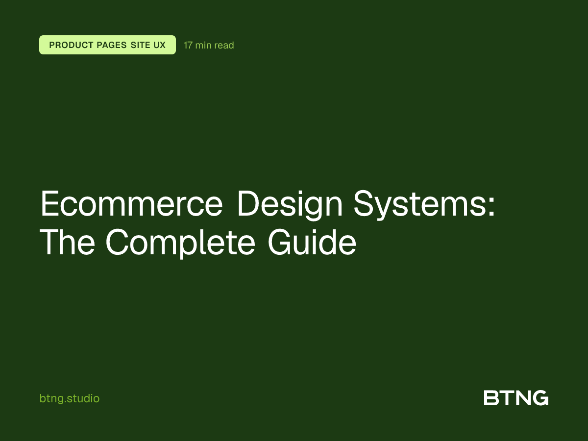 Ecommerce Design Systems: The Complete Guide