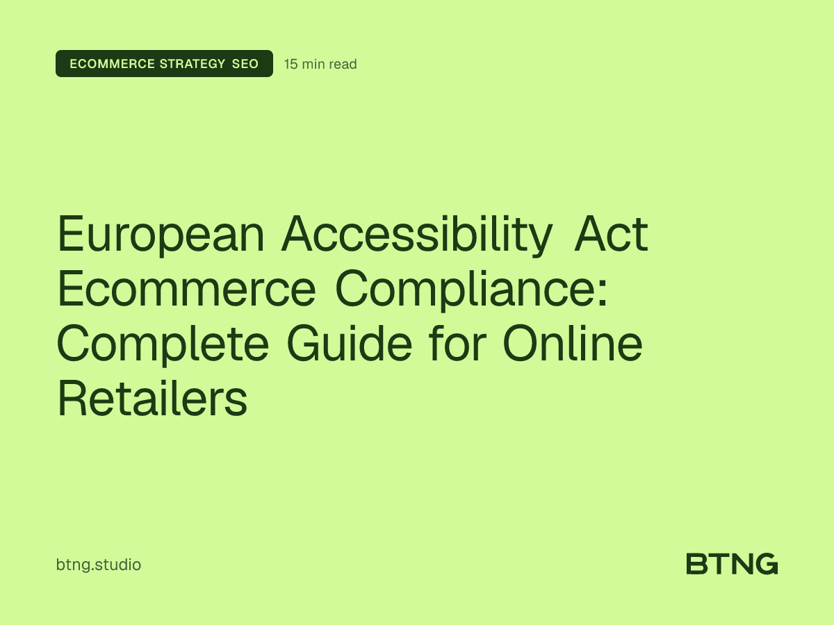 European Accessibility Act Ecommerce Compliance: Complete Guide for Online Retailers