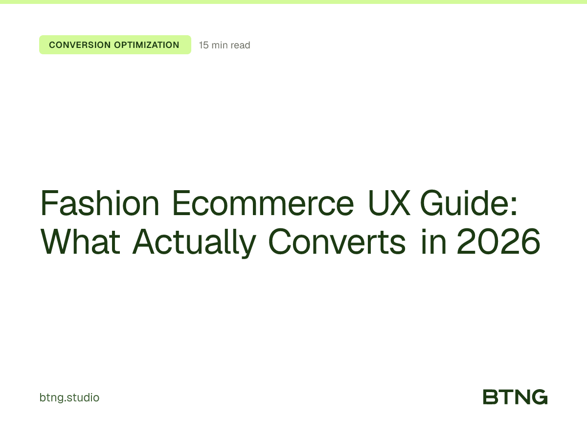 Fashion Ecommerce UX Guide: What Actually Converts in 2026