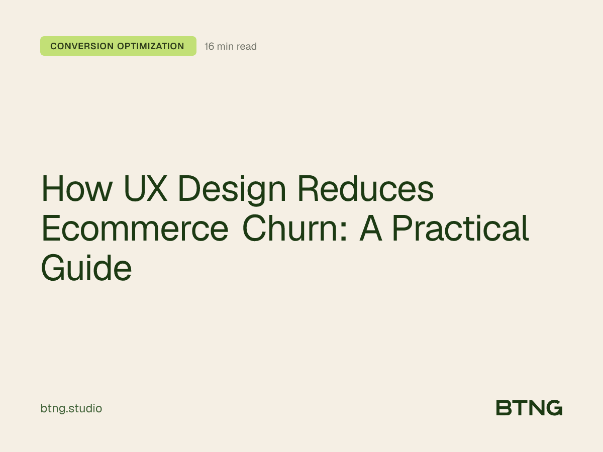 How UX Design Reduces Ecommerce Churn: A Practical Guide