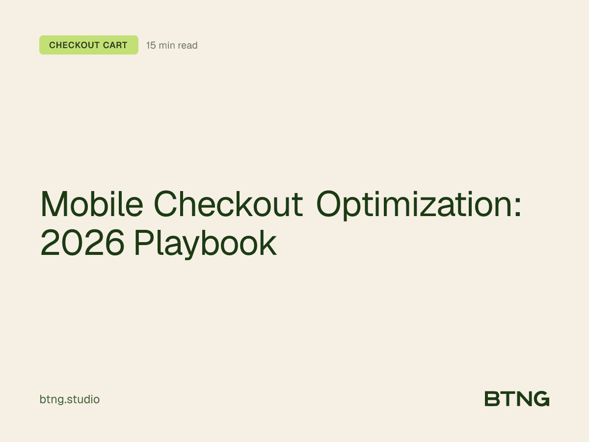 Mobile Checkout Optimization: 2026 Playbook