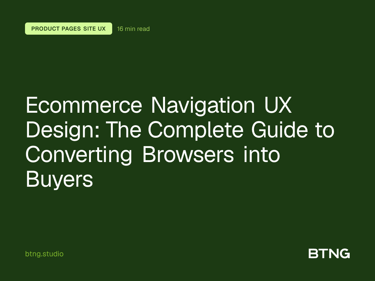 Ecommerce Navigation UX Design: The Complete Guide to Converting Browsers into Buyers