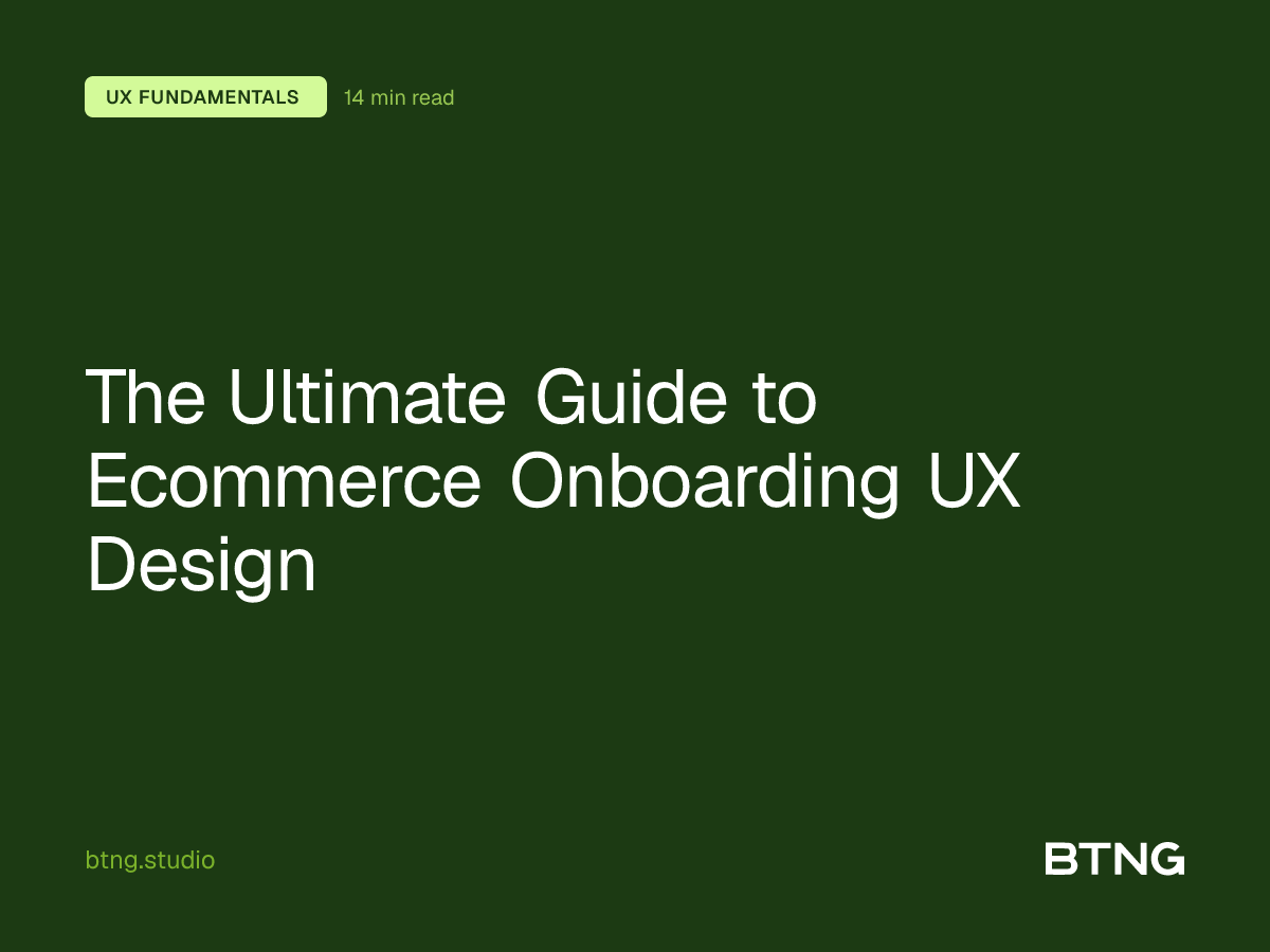 The Ultimate Guide to Ecommerce Onboarding UX Design