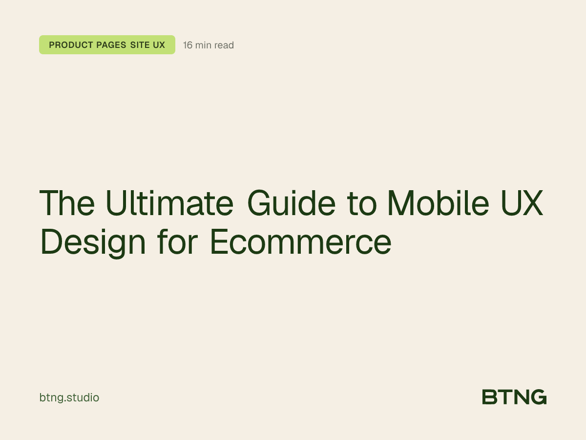 The Ultimate Guide to Mobile UX Design for Ecommerce