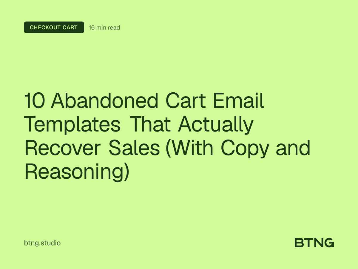 10 Abandoned Cart Email Templates That Actually Recover Sales (With Copy and Reasoning)